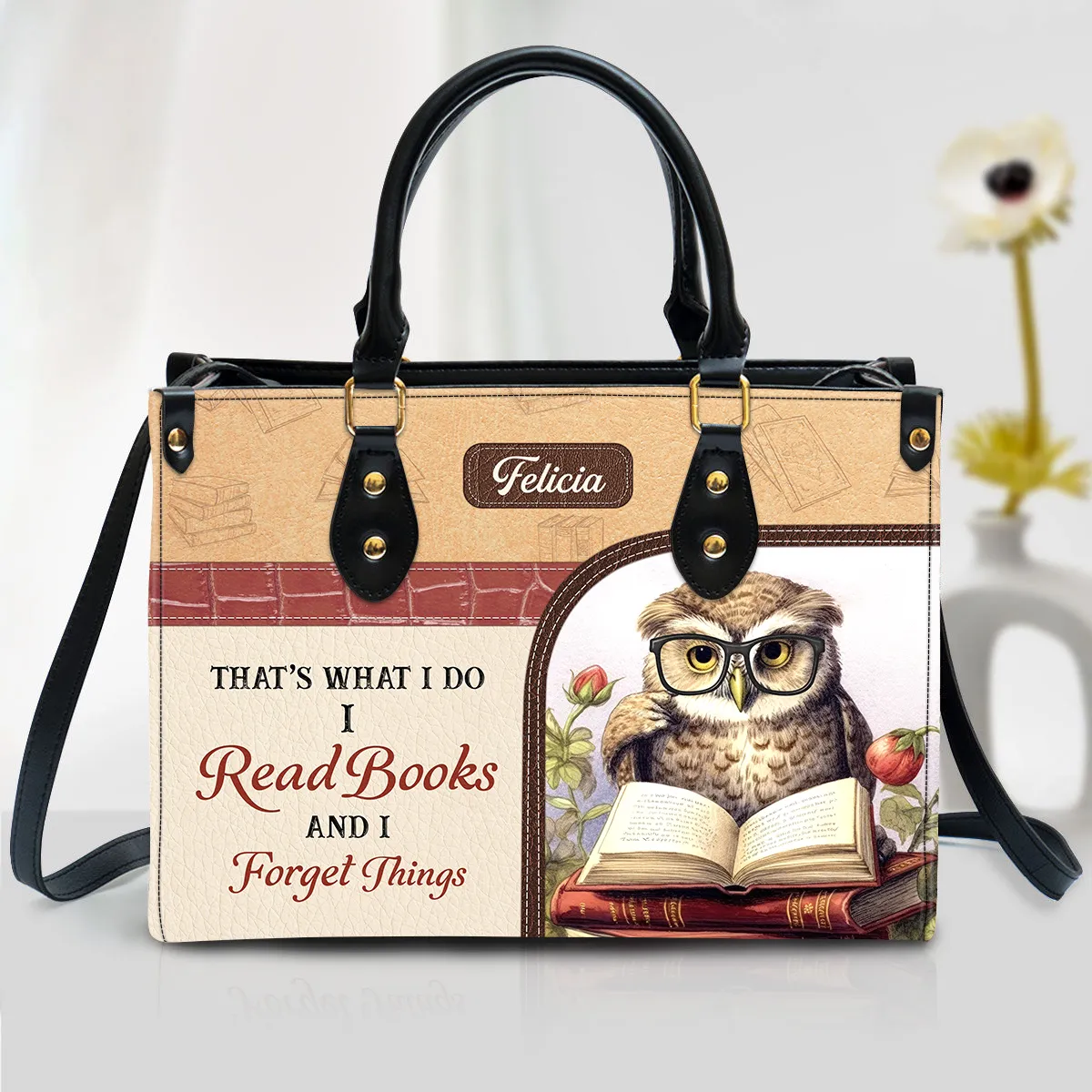I Read Books And I Forget Things Leather Handbag Book Lovers Gift LHB76