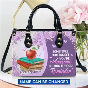 You're Awesome This Is Your Reminder Teacher Gift LHBTC01